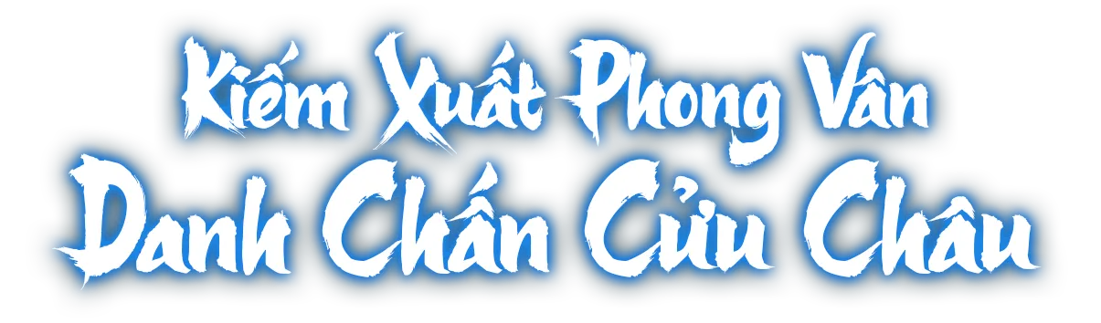 Hữu duyên gặp gỡ - Xưng bá võ lâm